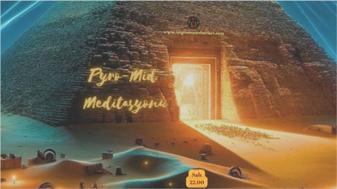  Pyro-Mid Meditasyonu