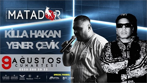 Killa Hakan & Yener Çevik Mainroom Opening
