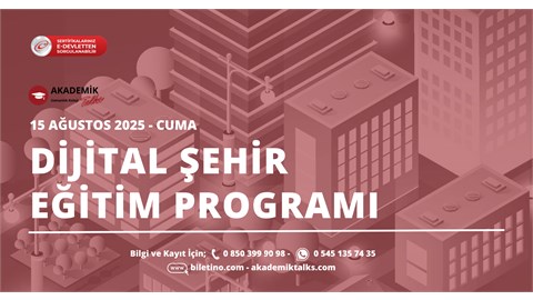DİJİTAL ŞEHİR EĞİTİM PROGRAMI