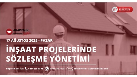 İnşaat Projelerinde Sözleşme Yönetimi