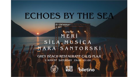 Echoes By The Sea FETHİYE