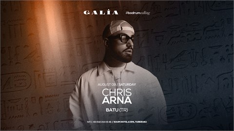 Chris Arna & Batu | Galia Bodrum