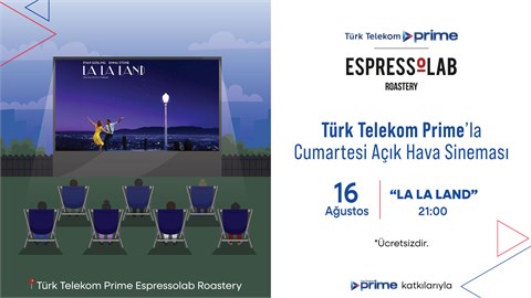 Türk Telekom Prime’la Cumartesi Açık Hava Sineması- La La Land Aşıklar Şehri
