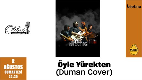 Öyle Yürekten (Duman Cover) @OldiesTaksim