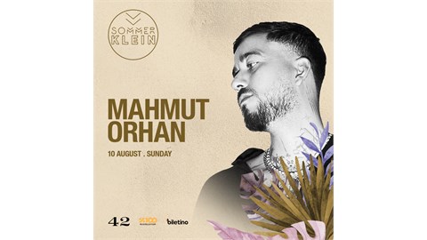 Mahmut Orhan | Sommer Klein