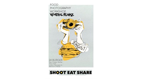 Meral Yılmaz ile Burger Fotoğrafçılığı Atölyesi 