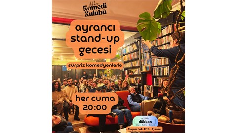 Ayrancı Stand-up Gecesi - Editör Dükkan