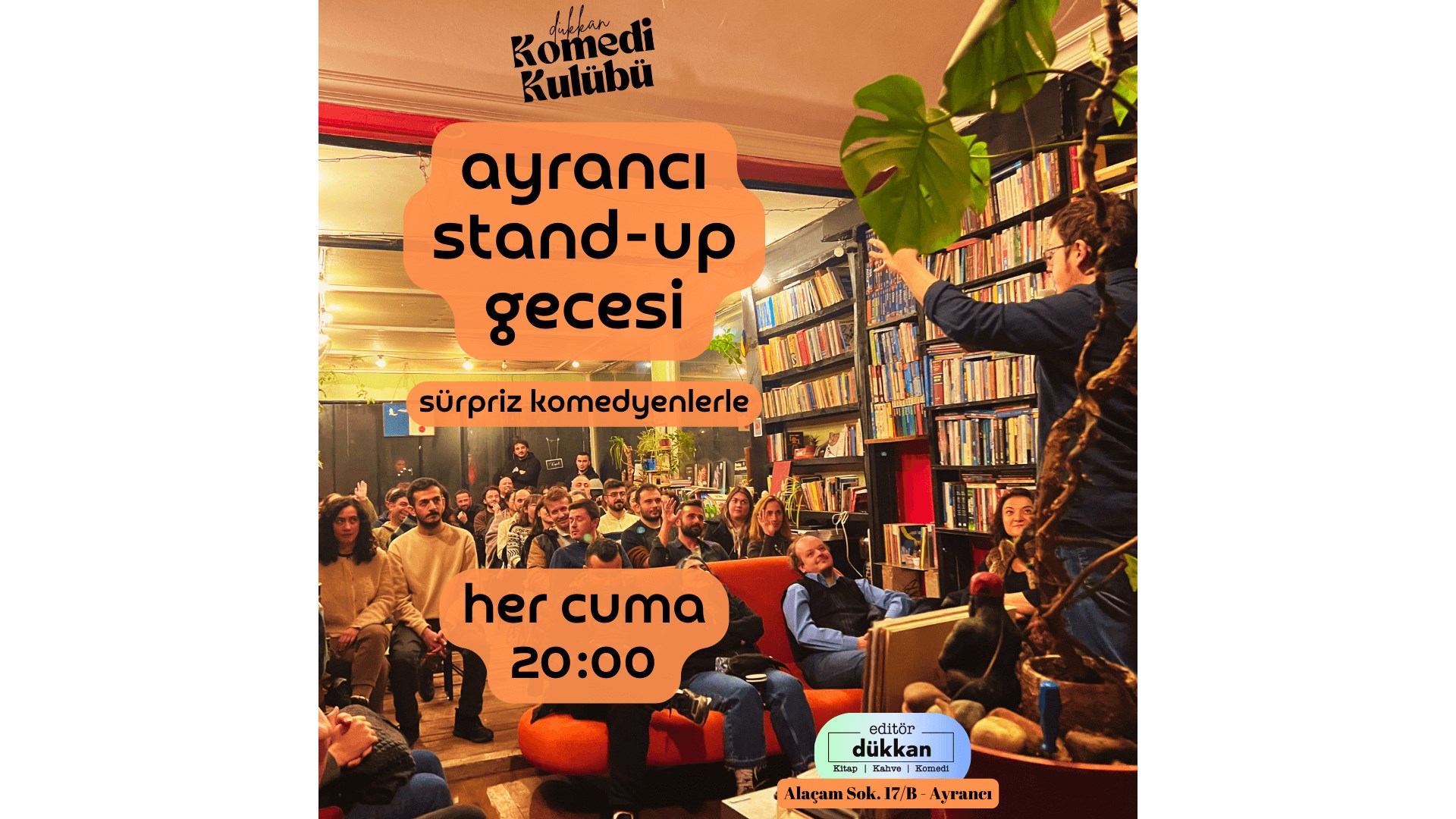 Ayrancı Stand-up Gecesi - Editör Dükkan
