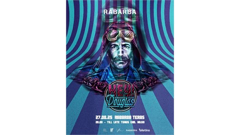 Hey Douglas @ Rabarba Rooftop