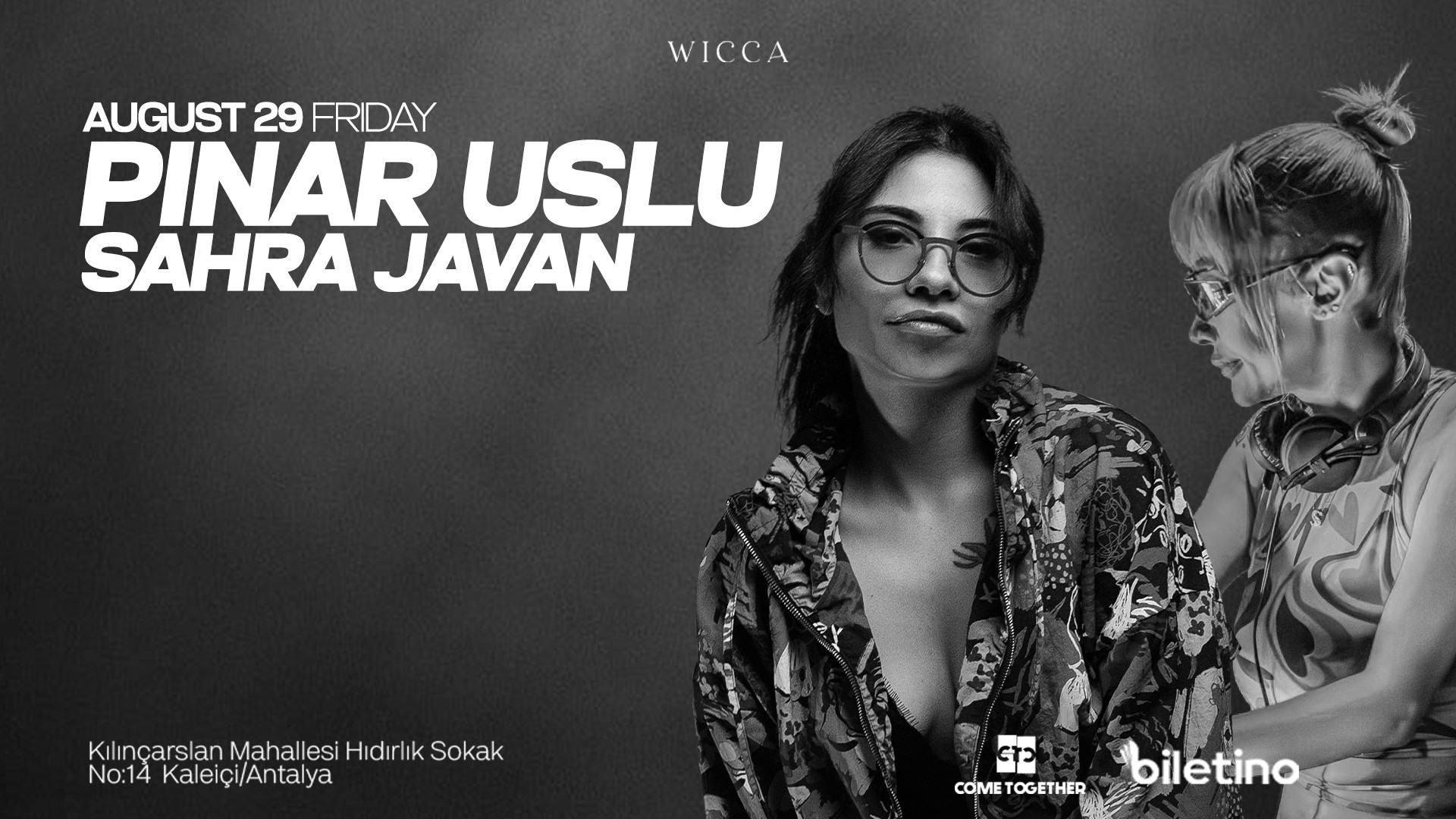 PINAR USLU, SAHRA JAVAN , Wicca Antalya 29 August!