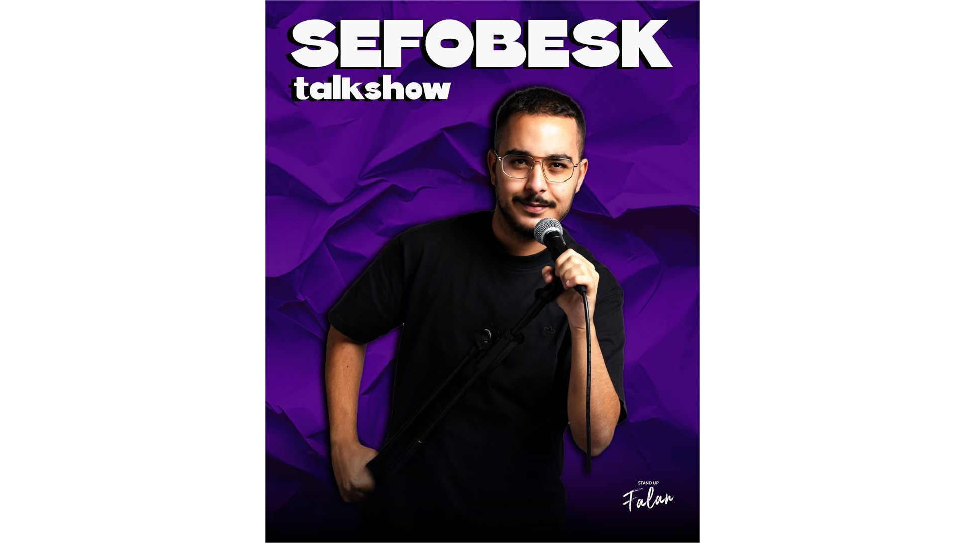 Stand Up Gecesi Falan