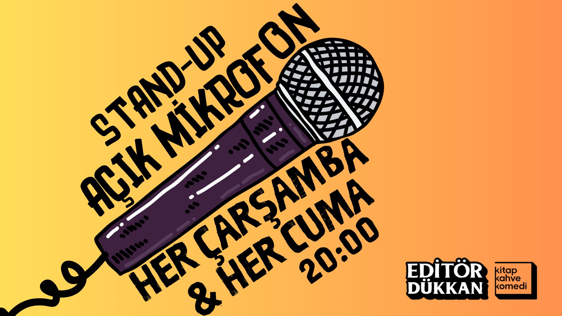 Açık Mikrofon Stand-up - Editör Dükkan
