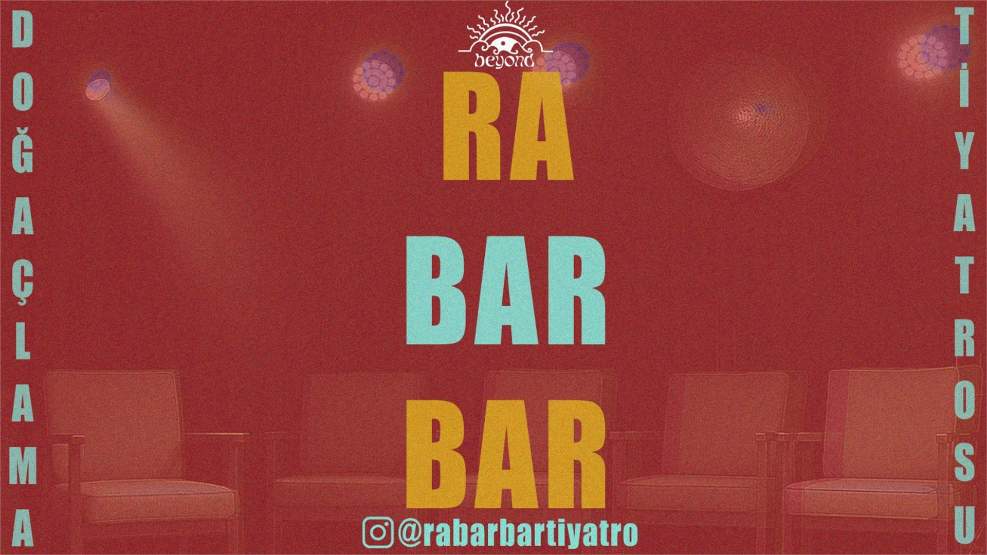 Rabarbar Doğaçlama Tiyatro - 7 Kasım -  Beyond Cocktail & Music