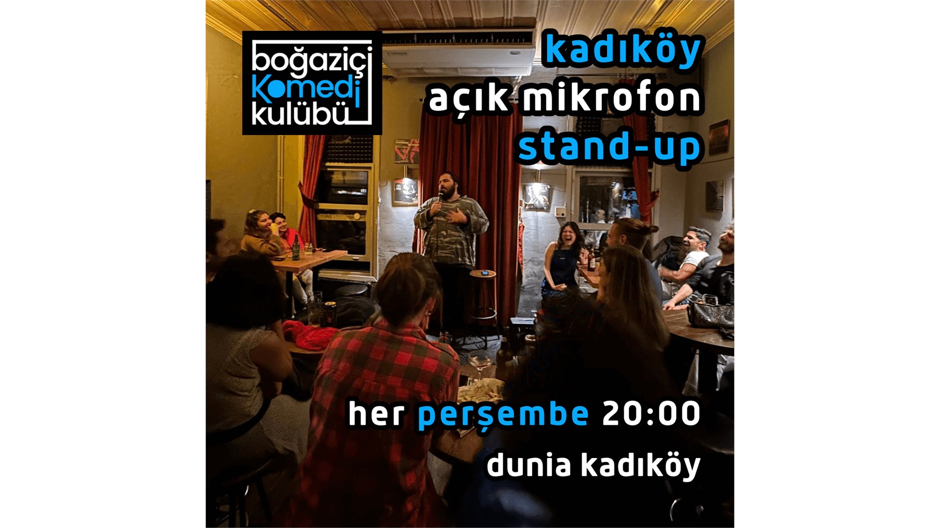 Kadıköy Açık Mikrofon Stand-up - Boğaziçi Komedi Kulübü