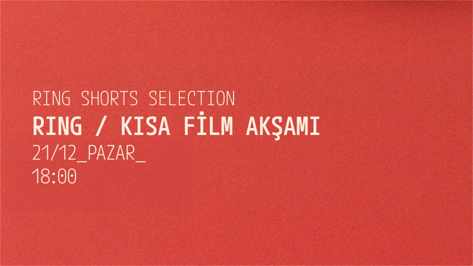 Ring Kısa Film Akşamı