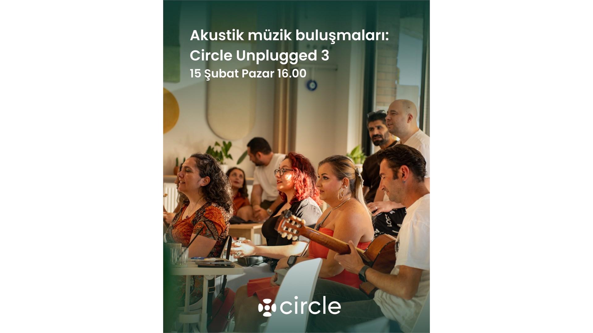 Circle Unplugged - 3 (Akustik Müzik Buluşması)