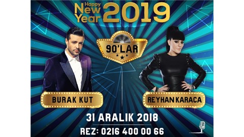 BURAK KUT & REYHAN KARACA 90’LAR YENİ YIL