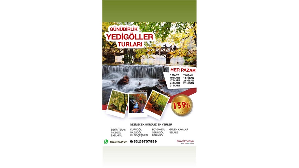 GÜNÜBİRLİK YEDİGÖLLER TURU